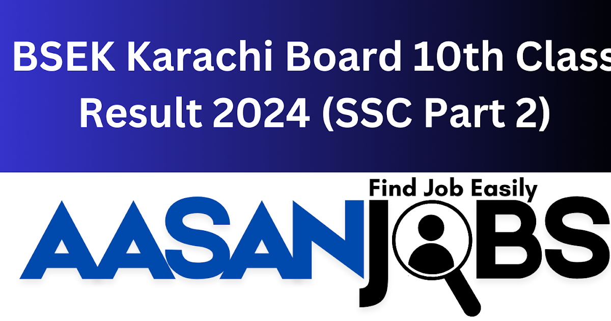 BSEK Karachi Board 10th Class Result 2025